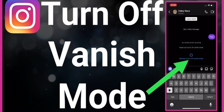 how to turn off vanish mode on instagram