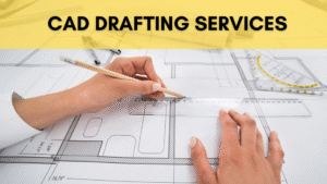 Expert CAD Drafting Services Expert CAD Drafting Services
