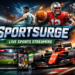 Sportsurge: Watch Live Sports Streams in HD for NBA, NFL, UFC & Soccer