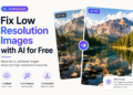 Fix Low Resolution Images with AI Online