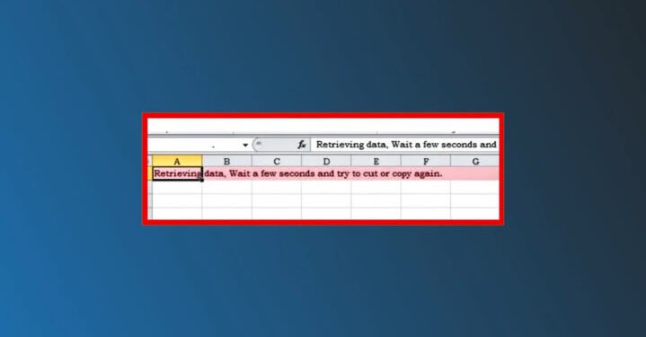 retrieving data. wait a few seconds and try to cut or copy again.