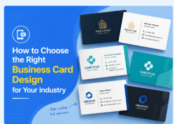 How to Choose the Right Business Card Design for Your Industry