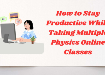Taking Multiple Physics Online Classes