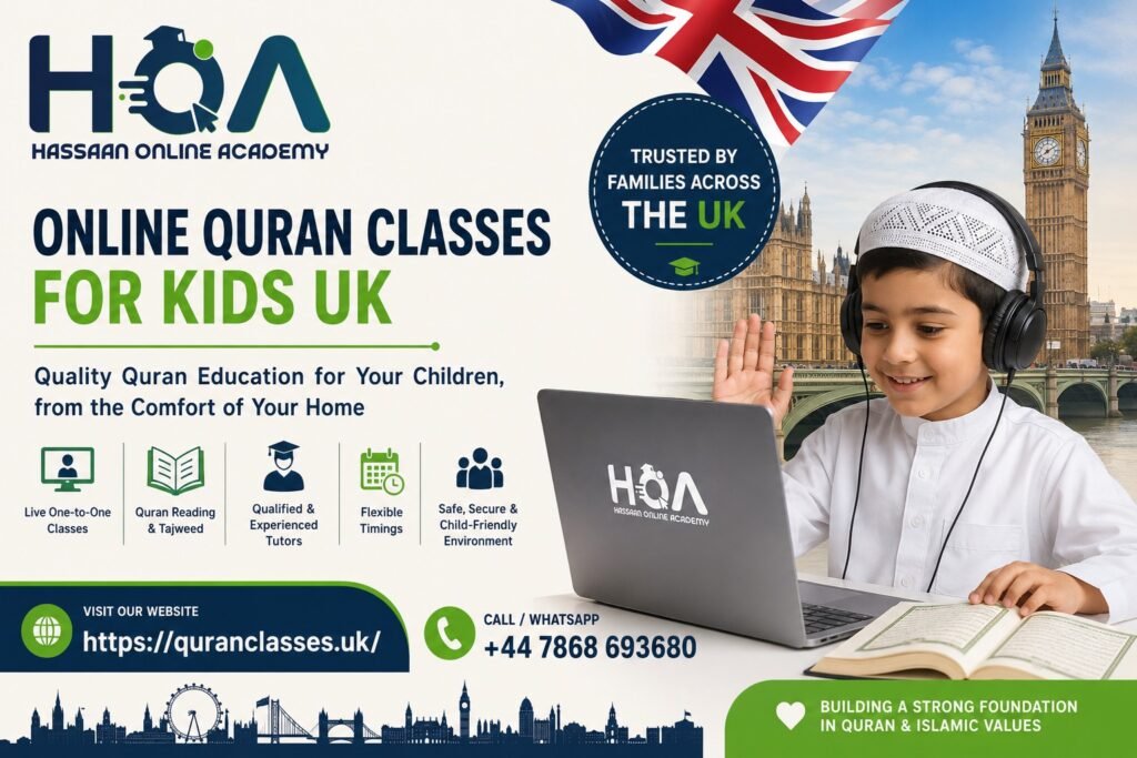 Online Quran Classes for Kids in UK: Proven Ways to Keep Children Motivated While Learning from Home