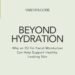 Why an Oil for Facial Moisturizer Can Help Support Healthy-Looking Skin